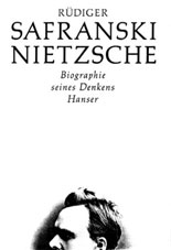 Buch von Rdiger Safranski: Nietzsche.Biographie seines Denkens.